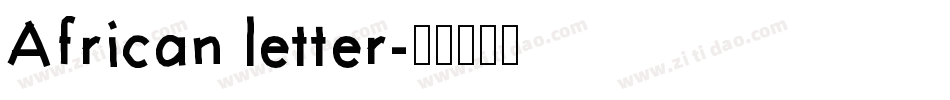 African letter字体转换